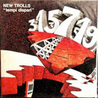 New Trolls - Tempi Dispari