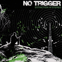 No Trigger - Extinction in Stereo (EP)