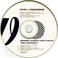 George Acosta - George Acosta feat. Truth - Mellodrama (Remixes)