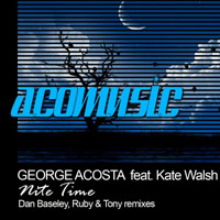 George Acosta - George Acosta feat. Kate Walsh - Nite Time (Remixes) [EP] (feat,)