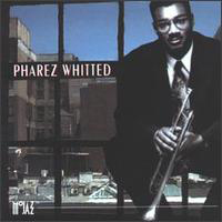 Pharez Whitted - Pharez Whitted