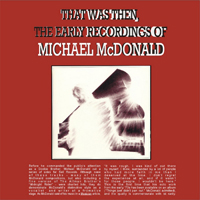 Michael McDonald - That Was Then