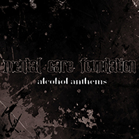 Mental Care Foundation - Alcohol Anthems