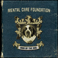 Mental Care Foundation - Hair Of The Dog