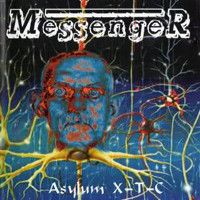 Messenger (DEU) - Asylum X-T-C