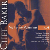 Chet Baker - My Funny Valentine (CD 4)