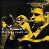 Chet Baker - Quartet Live (Vol, 2) Out Of Nowhere