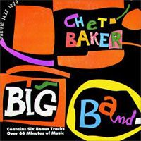 Chet Baker - Big Band (Remastering 2004)