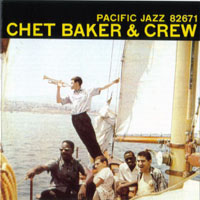 Chet Baker - Chet Baker & Crew