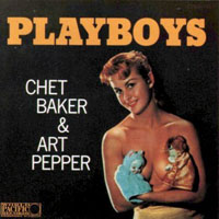 Chet Baker - Playboys (split)