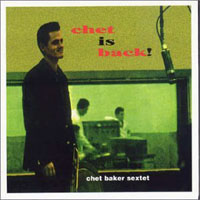 Chet Baker - Chet Is Back