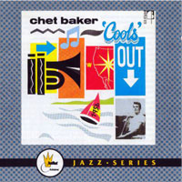 Chet Baker - 'Cools' Out (Remastered 1986)