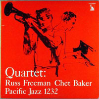 Chet Baker - Quartet: Russ Freeman  and Chet Baker (Remastered 1997) (split)