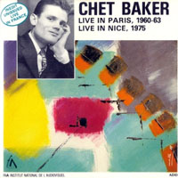 Chet Baker - Live in Nice, 1960-1975