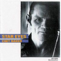 Chet Baker - Star Eyes. Live At George's Jazz Cafe, 1983