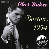 Chet Baker - Boston, 1954