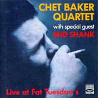 Chet Baker - Live at Fat Tuesday's, 1981
