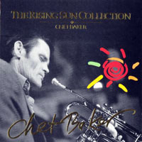 Chet Baker - The Rising Sun Collection (Love for Sale)