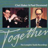 Chet Baker - Chet Baker & Paul Desmond - Together, The Complete Studio Recordings, 1974-77 (split)