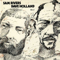 Dave Holland Trio - Sam Rivers - Dave Holland, Vol. 2 (split)