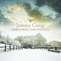 Jeremy Camp - Christmas: God with Us