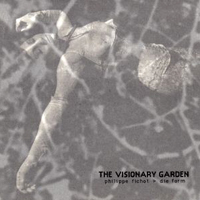 Die Form - The Visionary Garden (as Die Form Sadist School)
