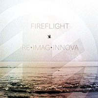 Fireflight - Re.Imag.Innova (EP)
