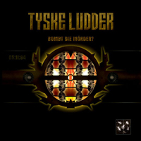 Tyske Ludder - Bombt Die Morder? (Remastered 2006)