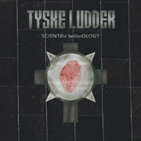 Tyske Ludder - Scientific Technology (EP)