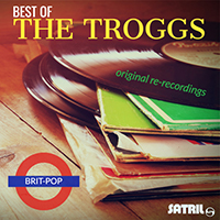 Troggs - Best of The Troggs Original (Re-recordings)
