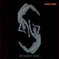 And One - So Klingt Liebe (S) (Single)