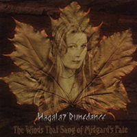Hagalaz' Runedance - The Winds That Sang Of Midgard's Fate