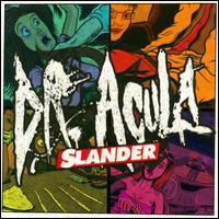 Dr. Acula - Slander