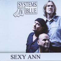 Systems In Blue - Sexy Ann (Single)