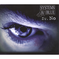 Systems In Blue - Dr. No (Single)