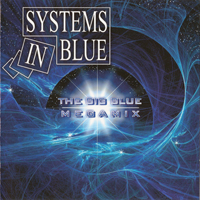 Systems In Blue - The Big Blue Megamix