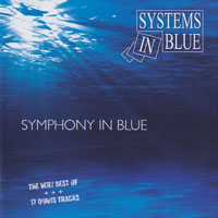 Systems In Blue - Symphony In Blue - The Very Best Of (CD 1)