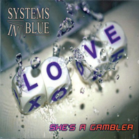 Systems In Blue - She's A Gambler (EP)