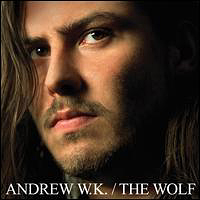 Andrew W.K. - The Wolf