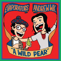 Andrew W.K. - A Wild Pear (Split)