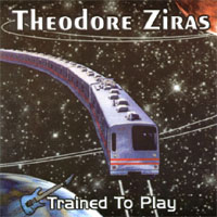 Theodore Ziras - Trained To Play