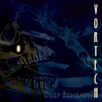 Vortech - Deep Beneath