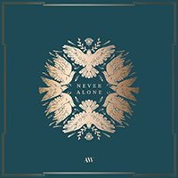 Aaron Shust - Never Alone (Single)