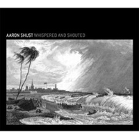 Aaron Shust - Whispered And Shouted