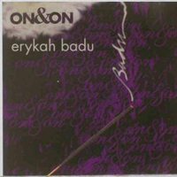 Erykah Badu - On & On (Maxi Single)