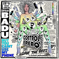 Erykah Badu - But You Caint Use My Phone (mixtape)