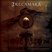 Dulcamara - Anatmicamente Imperfecto