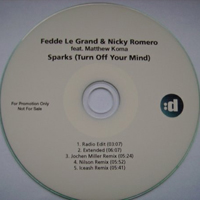 Fedde Le Grand - Sparks (Turn Off Your Mind) 