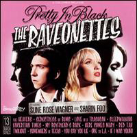 Raveonettes - Pretty In Black