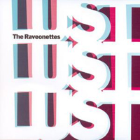 Raveonettes - Lust Lust Lust